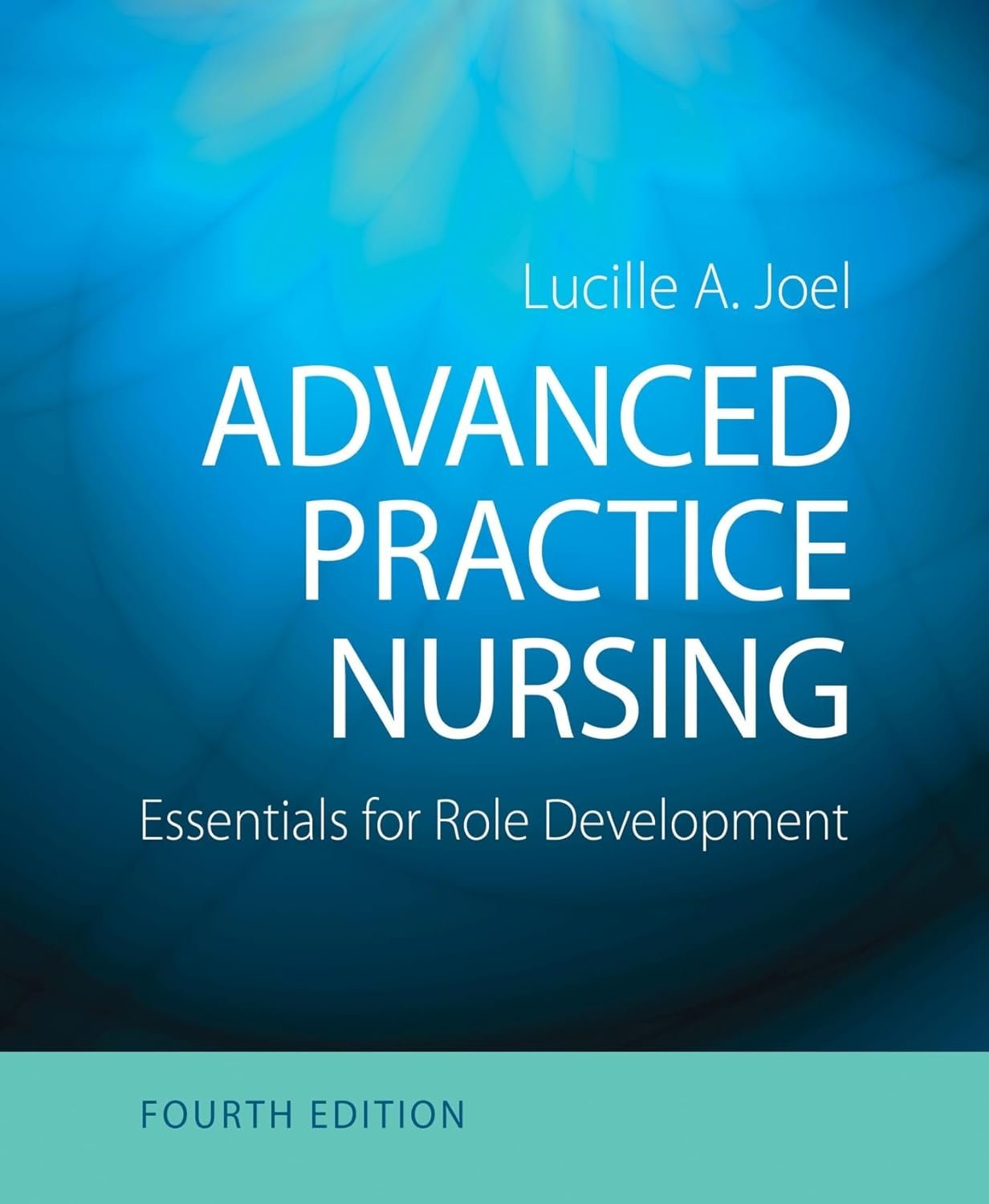 Test Bank for Advanced practice nursing essentials for role development 4th edition